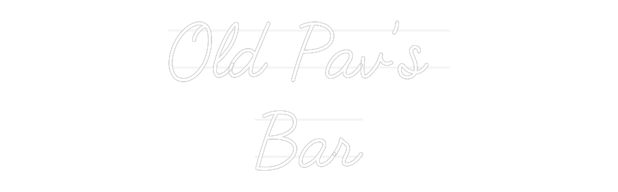 Custom Neon: Old Pav’s 
Bar