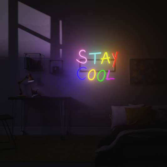 STAY COOL 3D PRINTED CUSTOM NEON SIGN