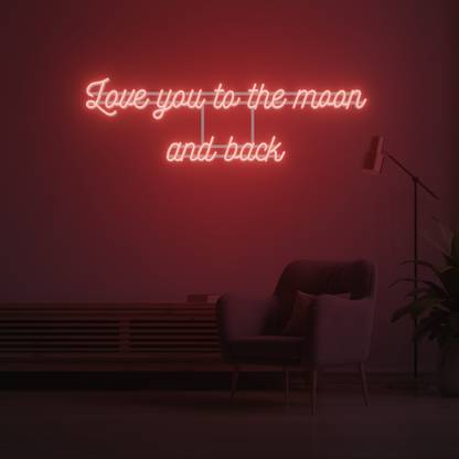 LOVE YOU TO THE MOON AND BACK 3D PRINTED CUSTOM NEON SIGN